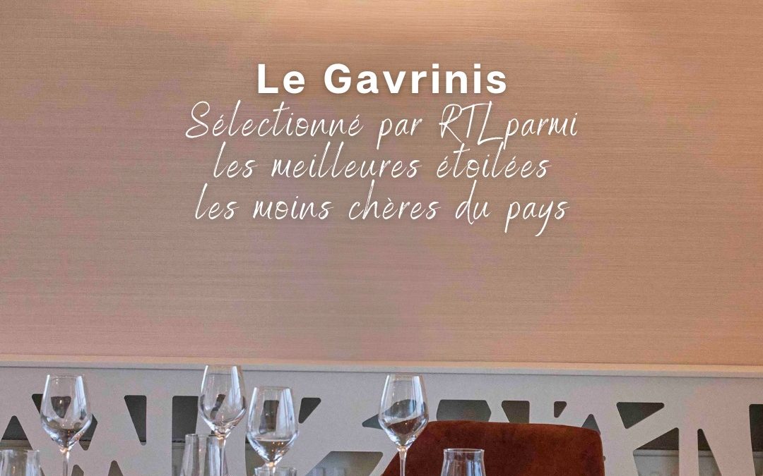 Parution sur RTL parmi les tables étoilées les plus accessibles de France